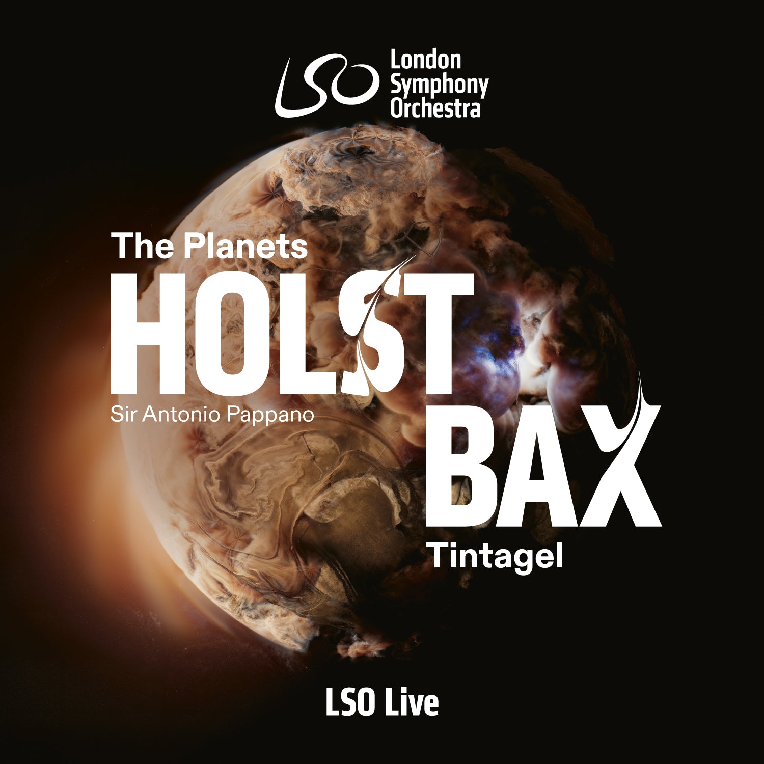 Holst: The Planets – Bax: Tintagel – LSO Live