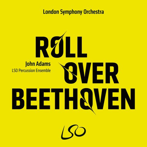 John Adams: Roll Over Beethoven [download]