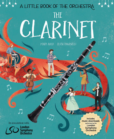 A Little Book of the Orchestra: The Clarinet