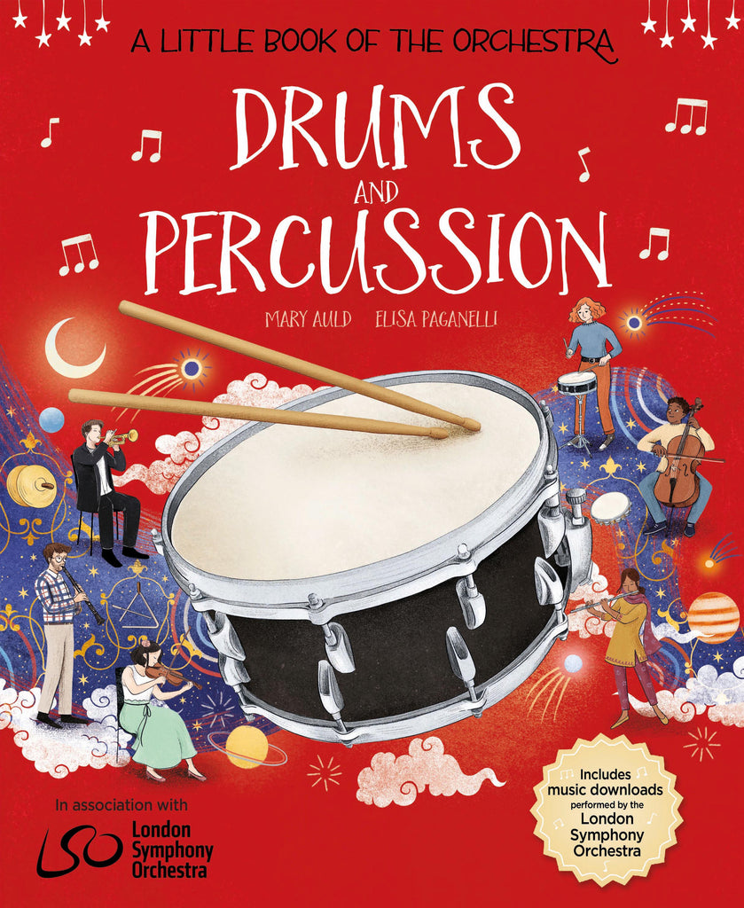 A Little Book of the Orchestra: Drums and Percussion