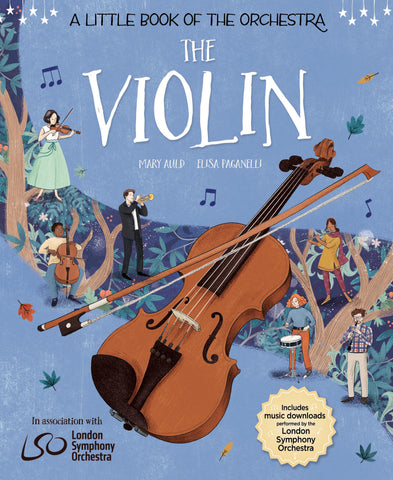 A Little Book of the Orchestra: The Violin