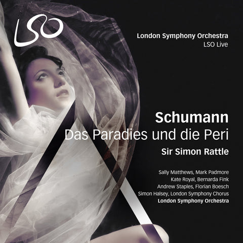 Schumann: Das Paradies und die Peri