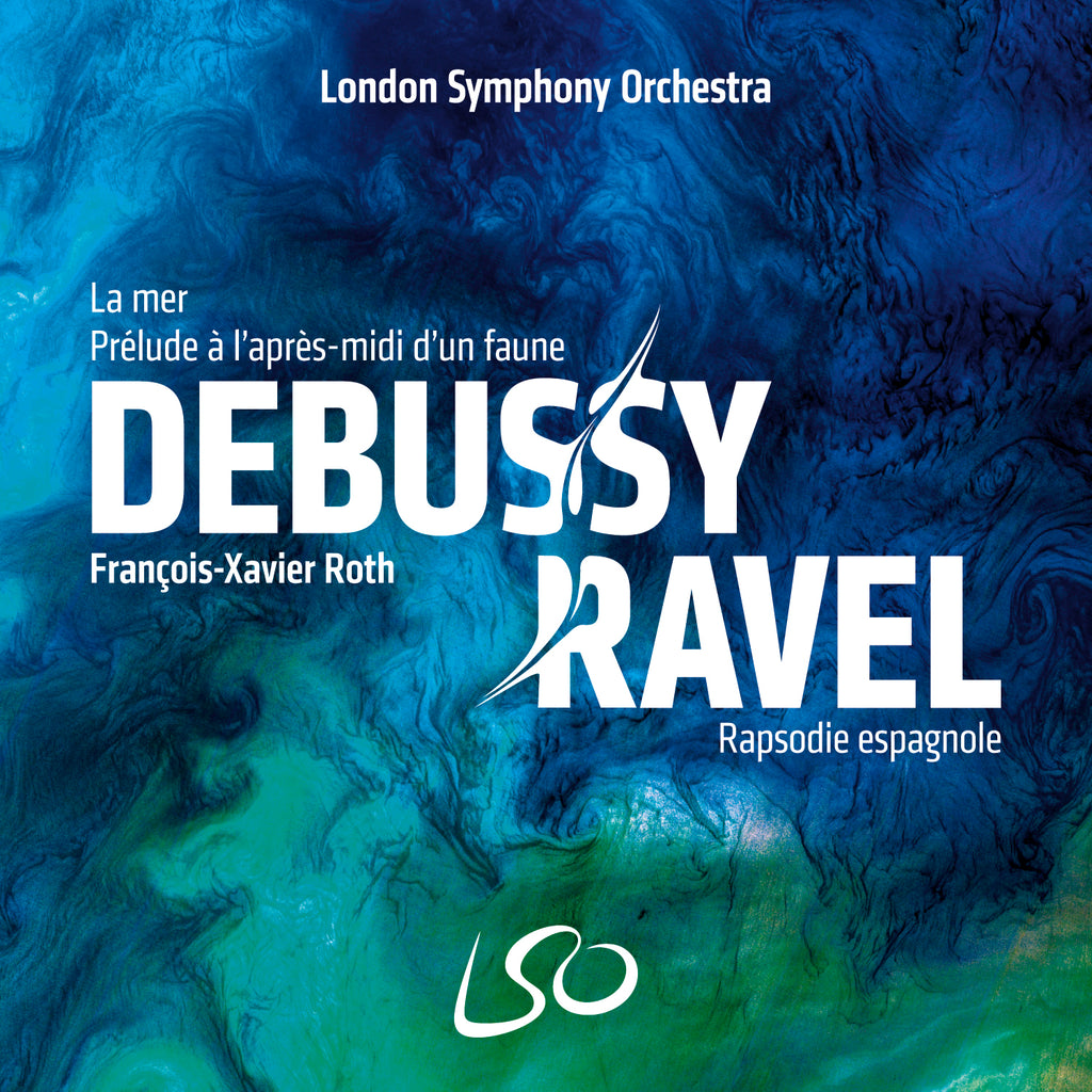 Debussy: La mer, Prélude à l'après-midi d'un faune & Ravel: Rapsodie espagnole