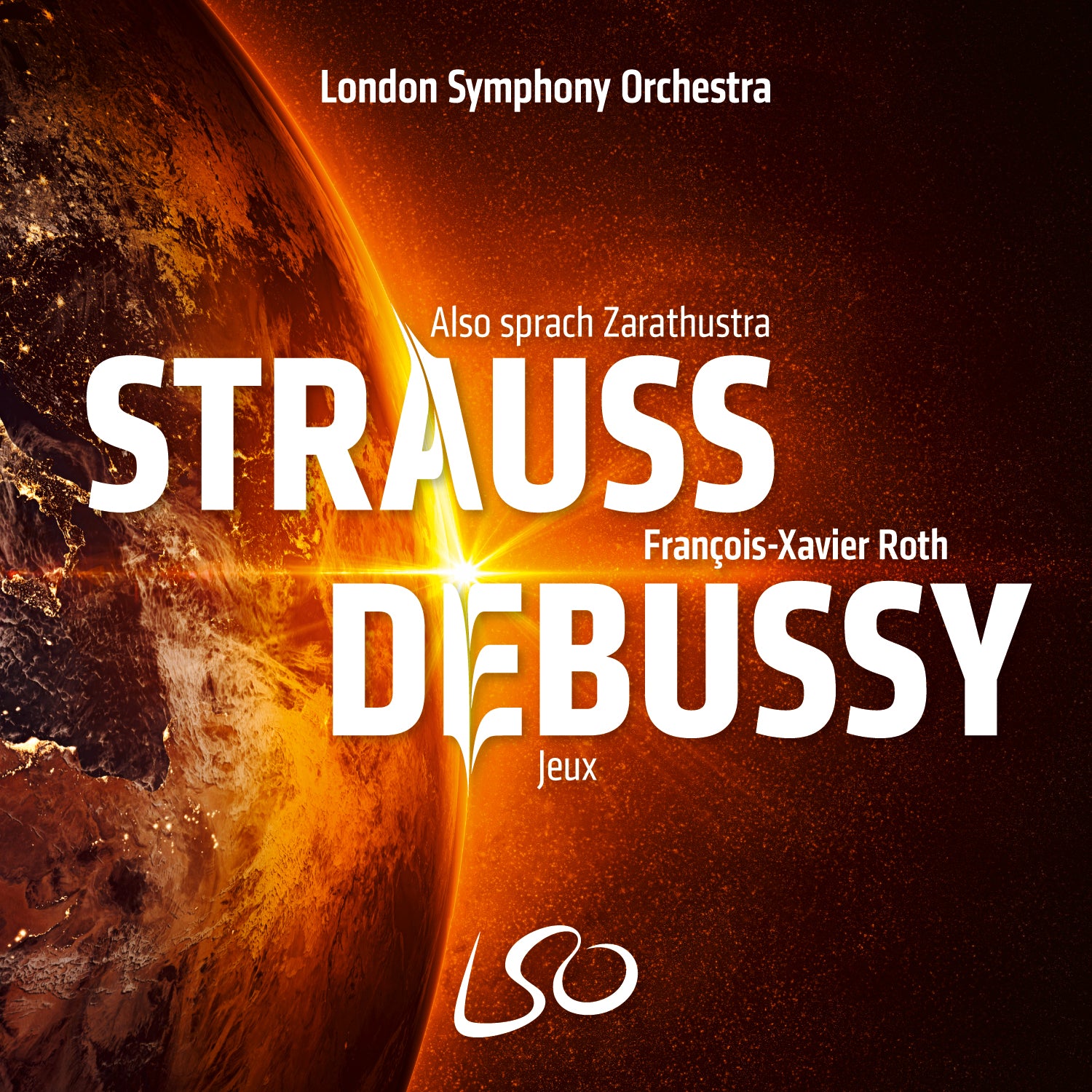 Strauss: Also sprach Zarathustra & Debussy: Jeux