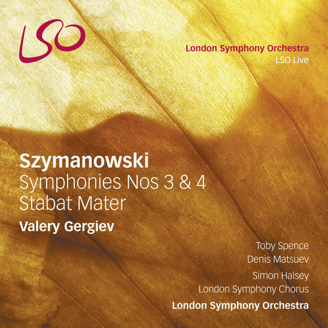 Szymanowski: Symphonies Nos. 3 & 4, Stabat Mater album cover
